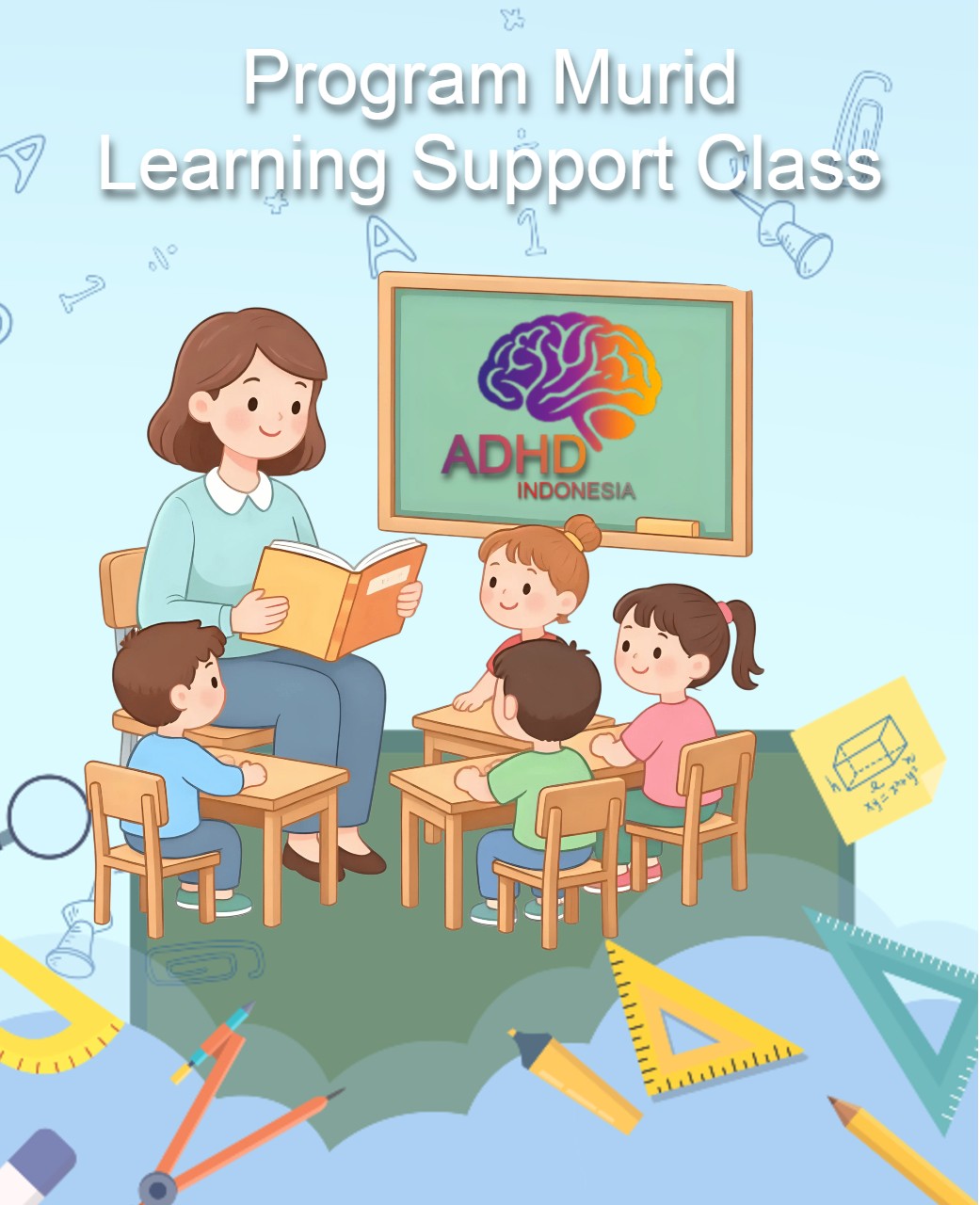 Program ADHD Indonesia Kabupaten Maros Kelas Pendampingan Belajar (Learning Support Class)