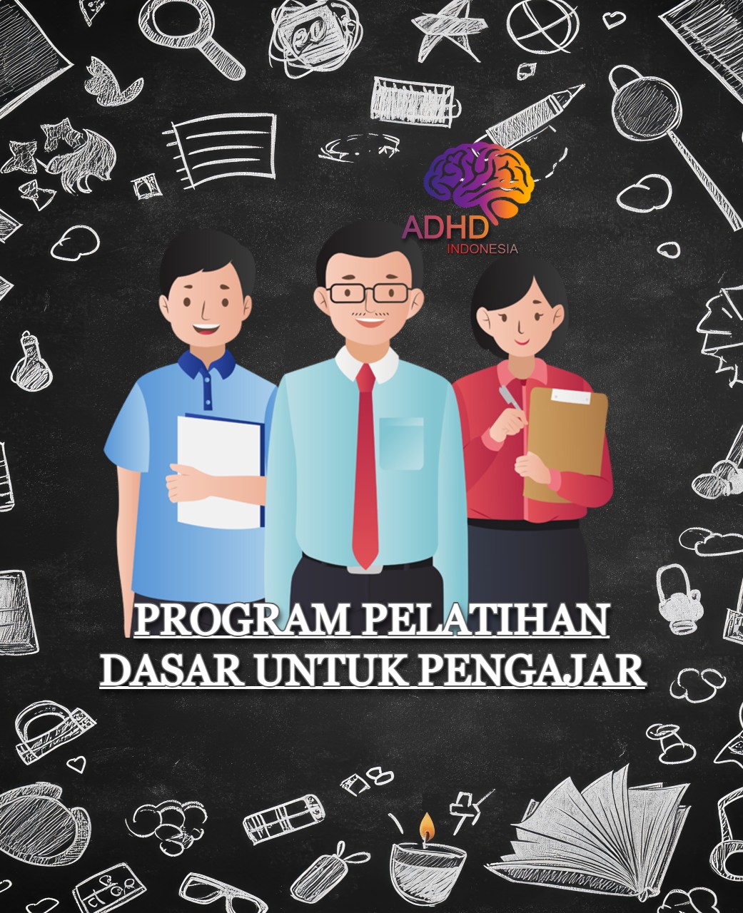 Pelatihan Dasar Pengajar ADHD Indonesia Kabupaten Maros